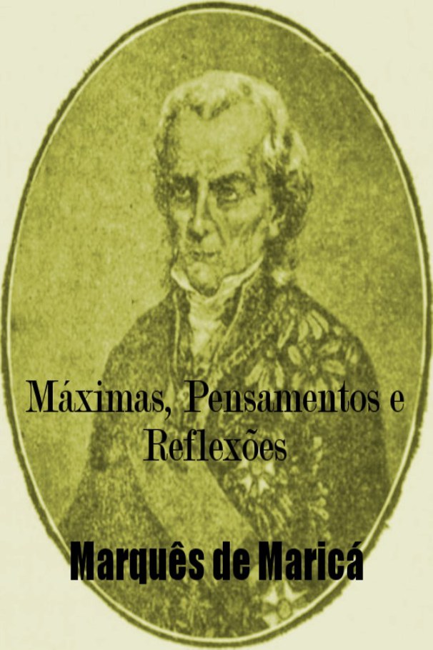 Máximas, Pensamentos e Reflexões